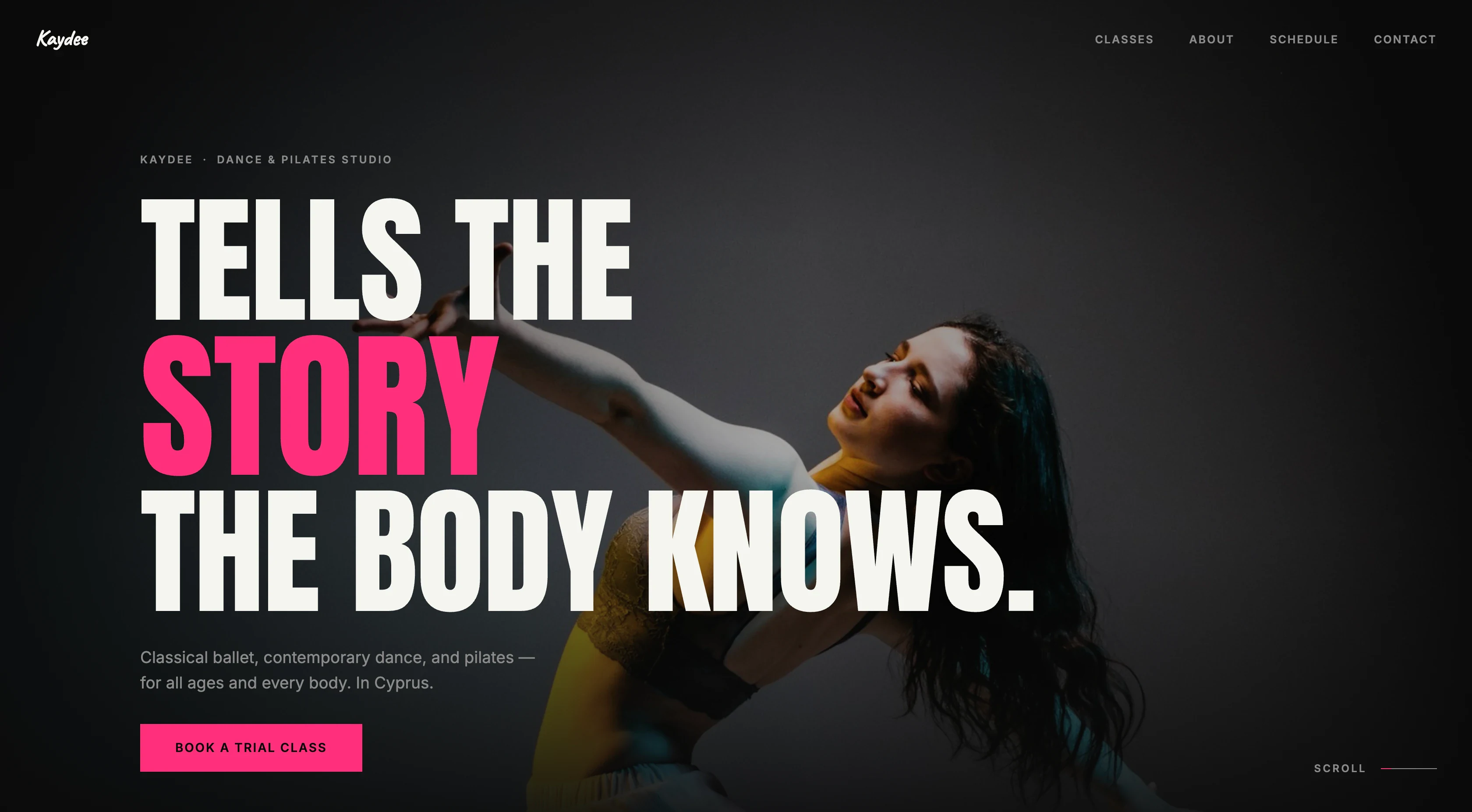 The Kaydee homepage: a dancer mid-movement in black and white, behind oversized condensed type reading "Tells the story the body knows", with a hot-pink call to action.
